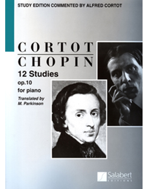 Frederic Chopin - 12 Etudes op. 10 (Cortot-English version) / Salabert editions