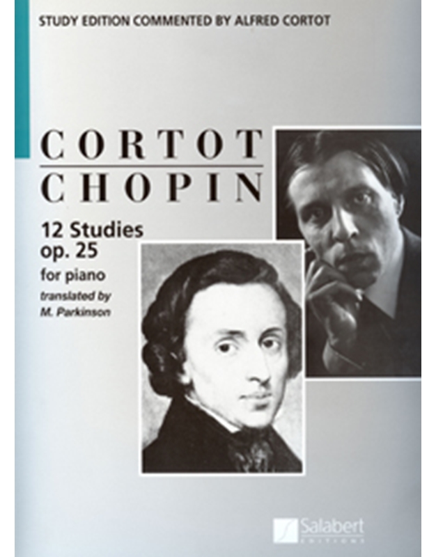 Frederic Chopin - 12 Etudes op. 25 (Cortot-English version) / Salabert editions