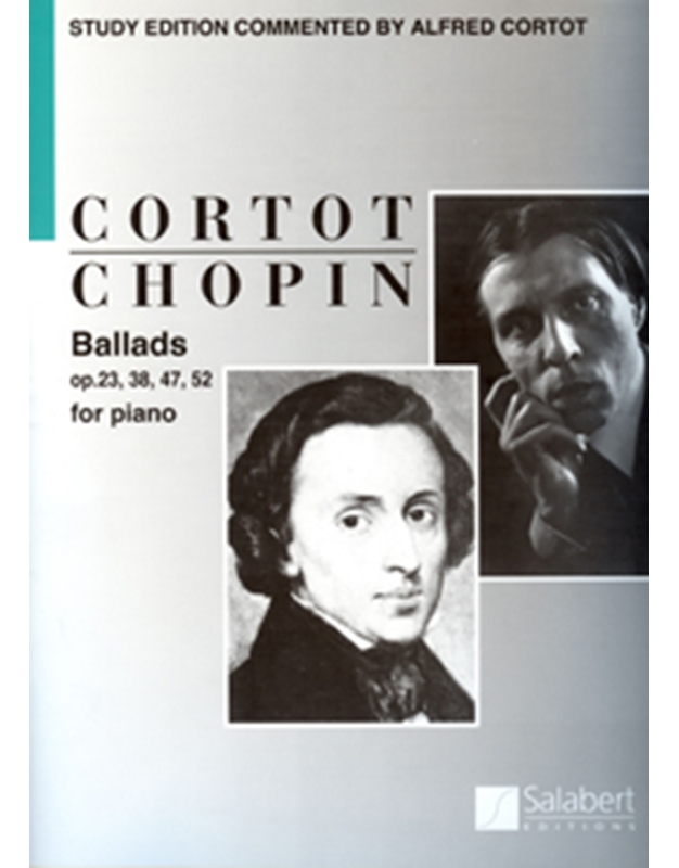Chopin - Ballads op. 23, 38, 47, 57 for piano (Cortot)