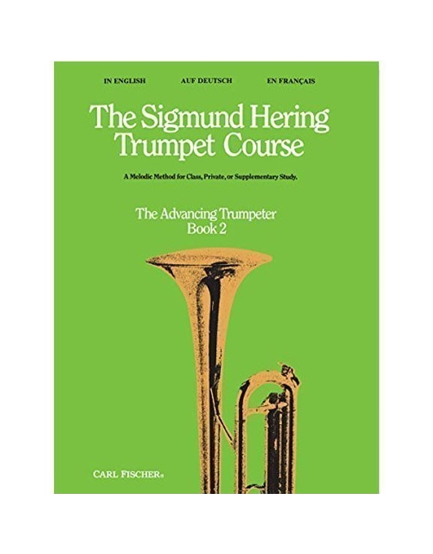 The Sigmund Hering Trumpet Course, Book 2-The Advancing Trumpeter