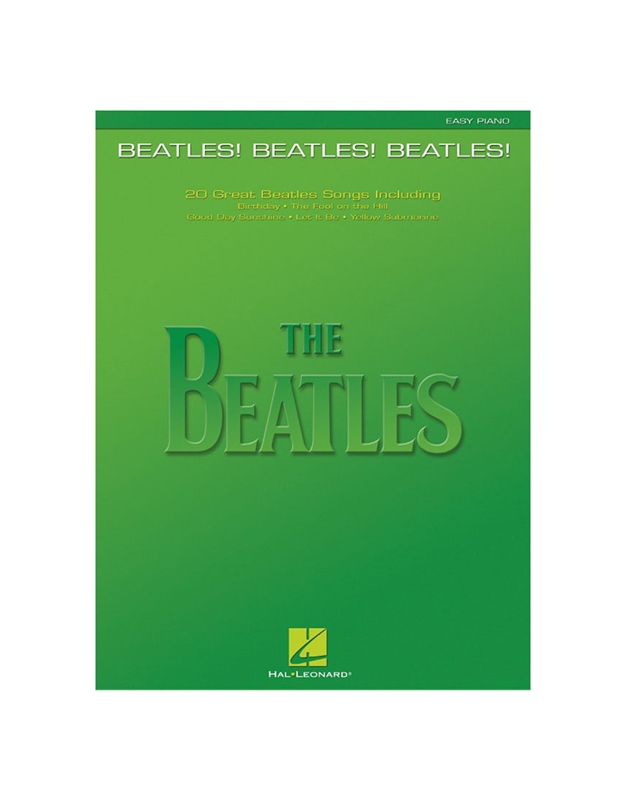 Beatles! Beatles! Beatles! Easy Piano - Hal Leonard