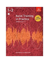 ABRSM - Aural Training in Practice - Grades 1-3 B/2 CDs New edition