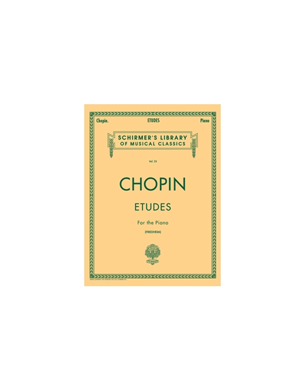 Chopin - Etudes / Εκδόσεις Schirmer