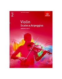 Violin - Scales And Arpeggios Grade 2 From 2012