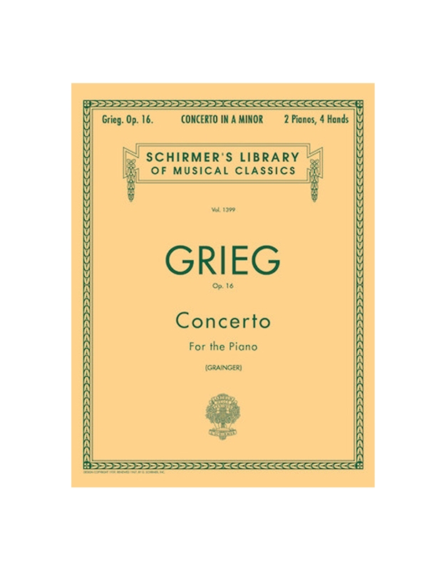 Edvard Grieg - Concerto For Piano in A minor opus 16 / Schirmer editions