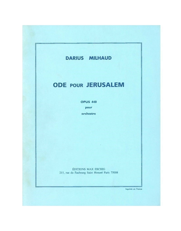 Milhaud – Ode Pour Jesusalem Op.440