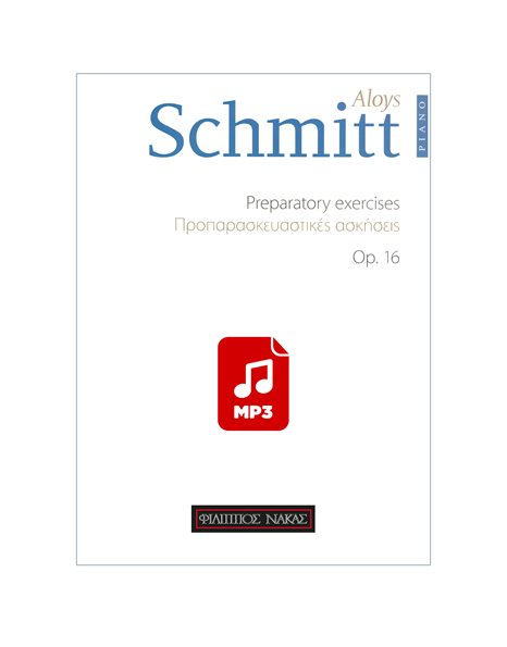 Schmitt Aloys - Προπαρασκευαστικές Ασκήσεις Op.16 MP3