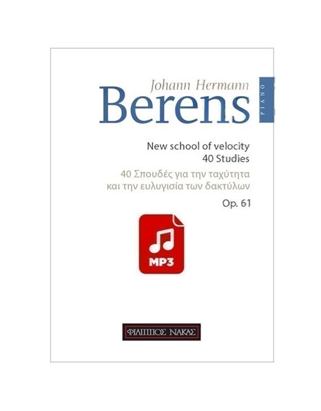 Berens Johann Hermann-New School of velocity 40 studies Op.61 MP3
