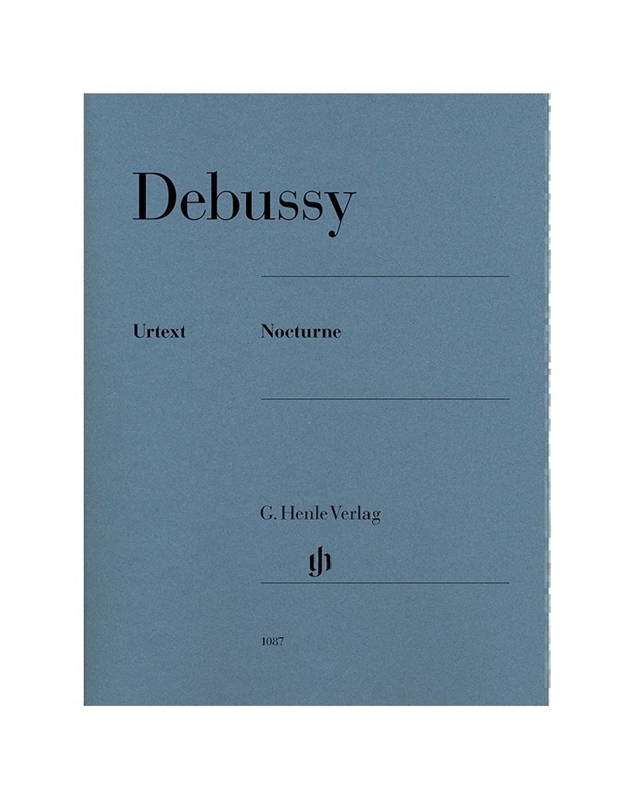 Debussy - Nocturne / Henle Verlag Editions