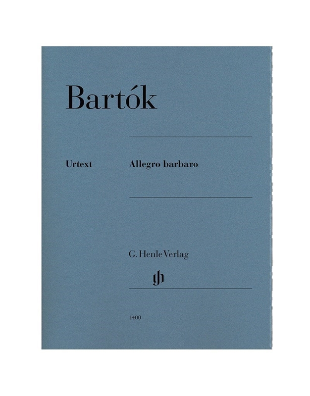 Bela Bartok - Allegro Barbaro / Henle Verlag Edition