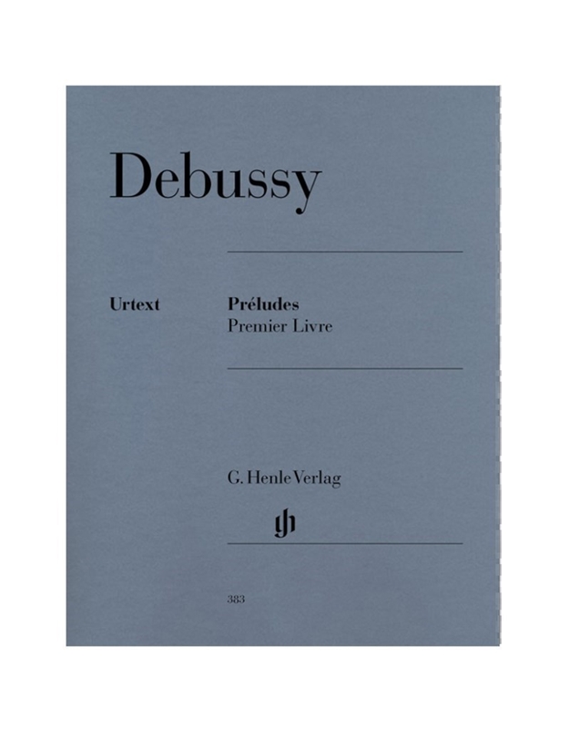 Claude Debussy - Preludes /  1er Livre/ Εκδόσεις Henle Verlag- Urtext