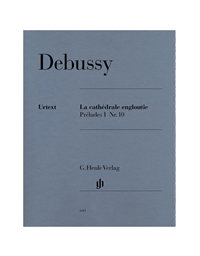 Debussy - La Cathedrale Engloutie Preludes 1 No.10 / Henle Verlag Editions