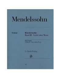 Felix Mendelssohn Bartholdy - Songs Without Words/ Εκδόσεις Henle Verlag- Urtext