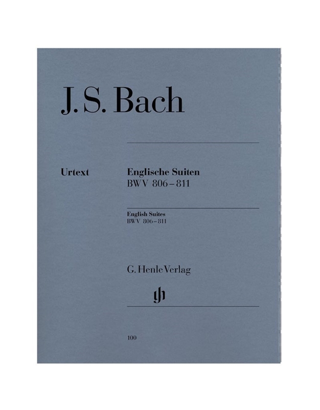 Johann Sebastian Bach - English Suites Bwv 806-811/ Henle Verlag Editions - Urtext