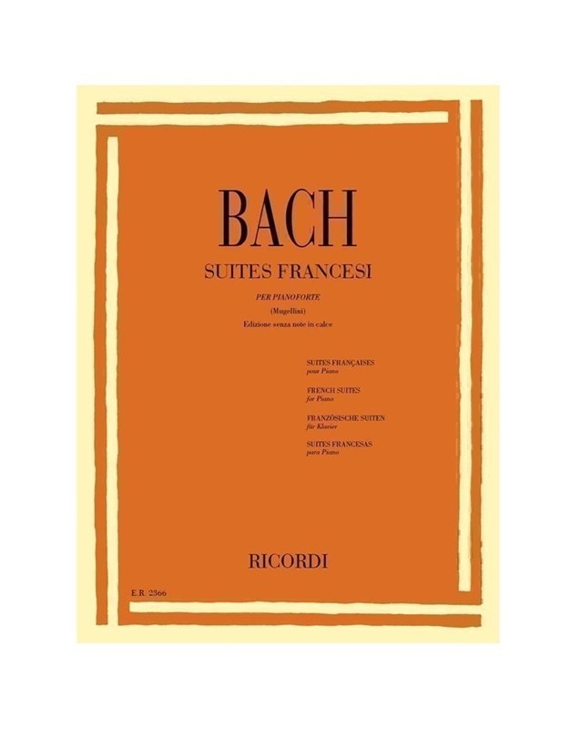 BACH J.S. French Suites / Edition Ricordi