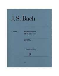 Johann Sebastian Bach - Six Partitas BWV 825 - 830