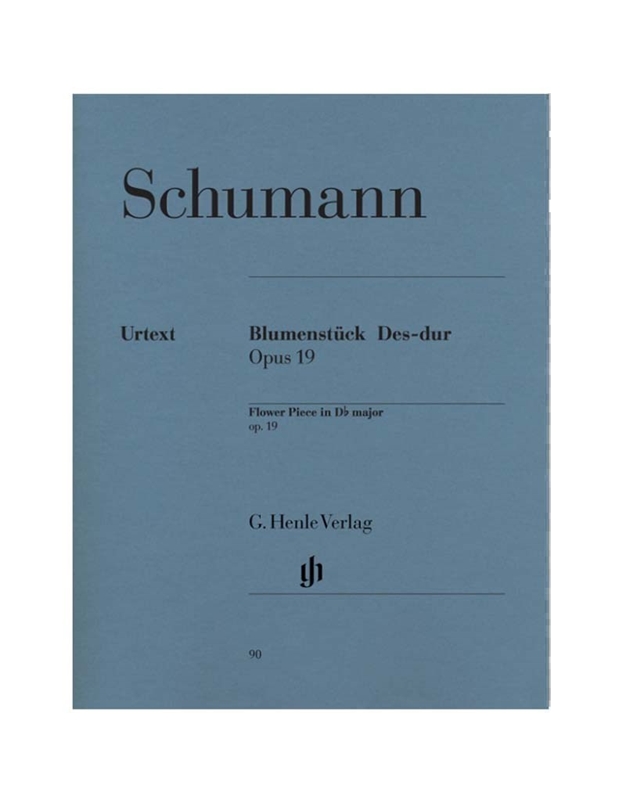Robert Schumann - Flower Piece D Flat Major Op. 19/ Ηenle Verlag Editions- Urtext