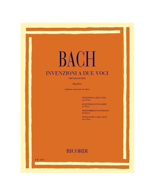 J.S.Bach - Invezioni a due voci per pianoforte / Ricordi editions