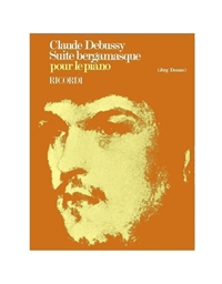 Claude Debussy - Suite bergamasque pour le piano / Ricordi editions