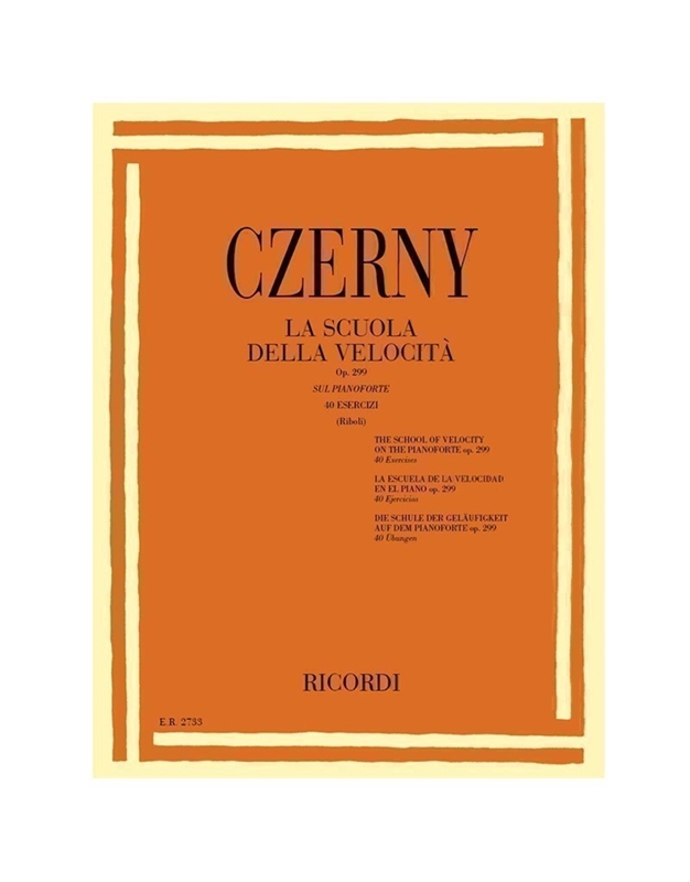 Czerny Carl - School of finger dexterity Op.299 / Ricordi Edition