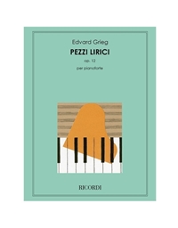 Edvard Grieg - Pezzi lirici op. 12 per pianoforte / Ricordi editions