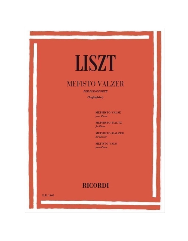 Franz Liszt - Mefisto Valzer per pianoforte / Εκδόσεις Ricordi