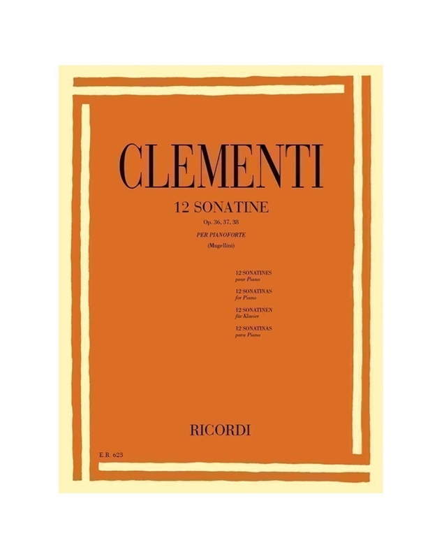 Muzio Clementi - 12 Sonatine op. 36, 37, 38 per pianoforte / Ricordi editions