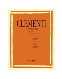 Muzio Clementi - 12 Sonatine op. 36, 37, 38 per pianoforte / Εκδόσεις Ricordi
