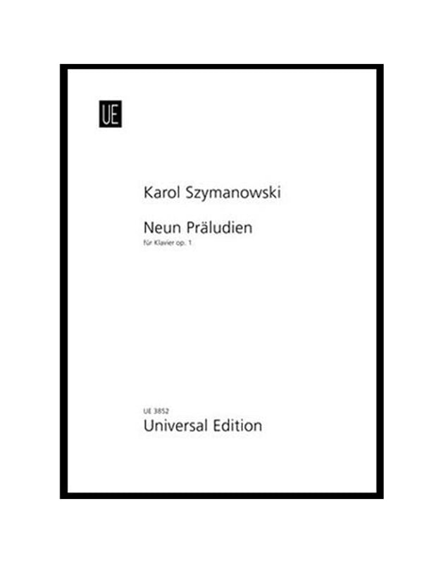 Szymanowski 9 Preludes Op.1