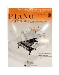 Piano Adventures - Technique & Performance All In One Edition, Level 2B