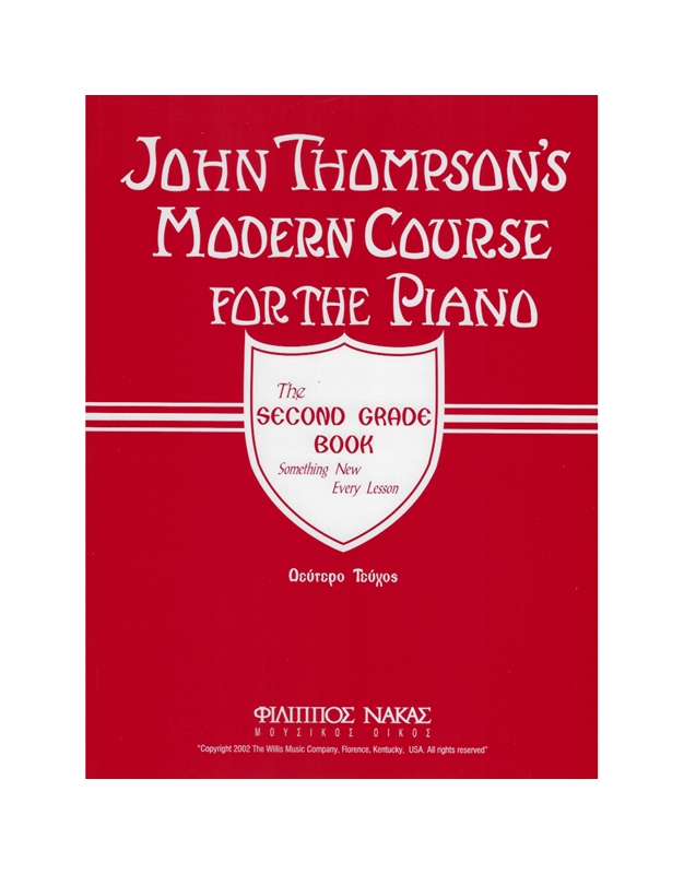 John Thompson's-Modern Course for the Piano, 2st Grade Book
