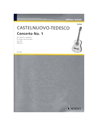 Castelnuovo Tedesco Mario - Concerto Νo.1 For Guitar And Orchestra In D Major, Op. 99