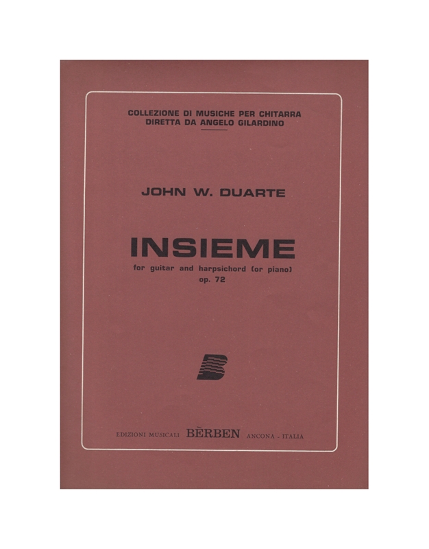 John W. Duarte - Insieme, For Guitar And Harpsichord (Or Piano) Op. 72