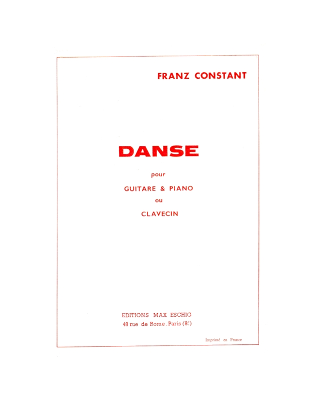 Constant Franz - Danse, Pour Guitare & Piano Ou Clavecin
