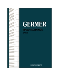 Henry Germer - Piano Technique Op.28