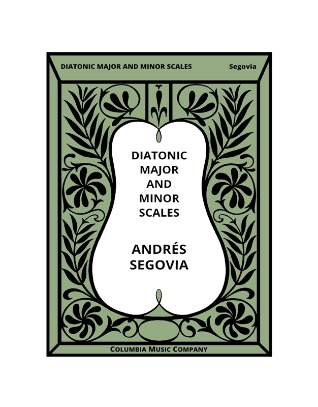 Andres Segovia - Diatonic Major and Minor Scales