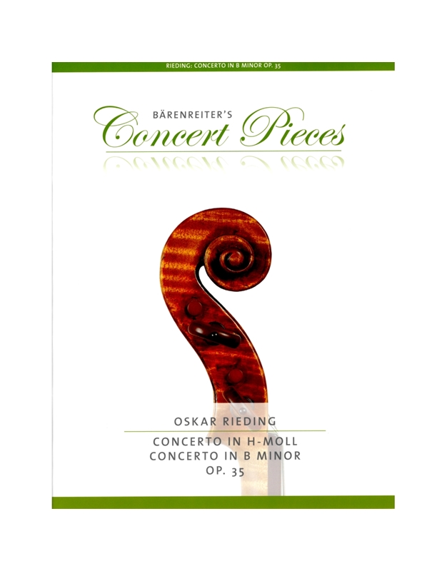 Rieding Oscar - Concerto in B Minor Op.35, For Violin & Piano