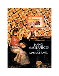 Ravel Maurice - Piano Masterpieces