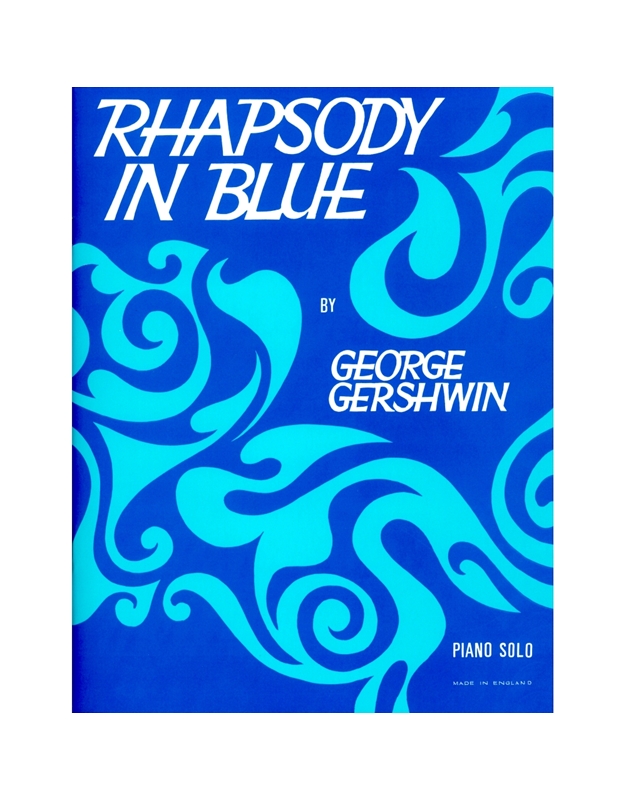 Gershwin George - Rhapsody In Blue