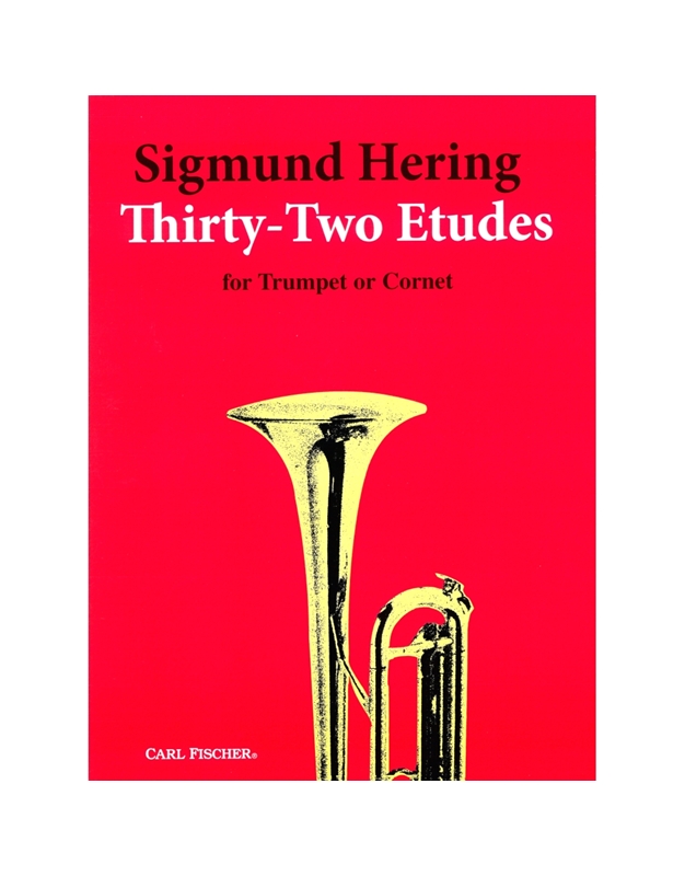 Hering Sigmund - 32 Etudes For Trumpet Or Cornet
