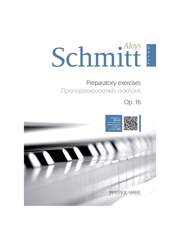Schmitt Aloys - Προπαρασκευαστικές Ασκήσεις Op.16 BK / MP3