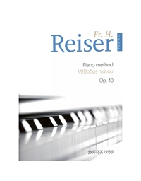 Reiser Friedrich Hermann - Piano Method Op. 40