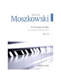 Moszkowski Moritz - 15 Σπουδές Δεξιοτεχνίας Op. 72