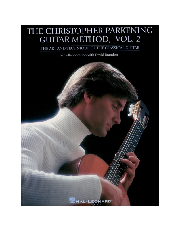 The Christopher Parkening - Guitar Method Vol.2