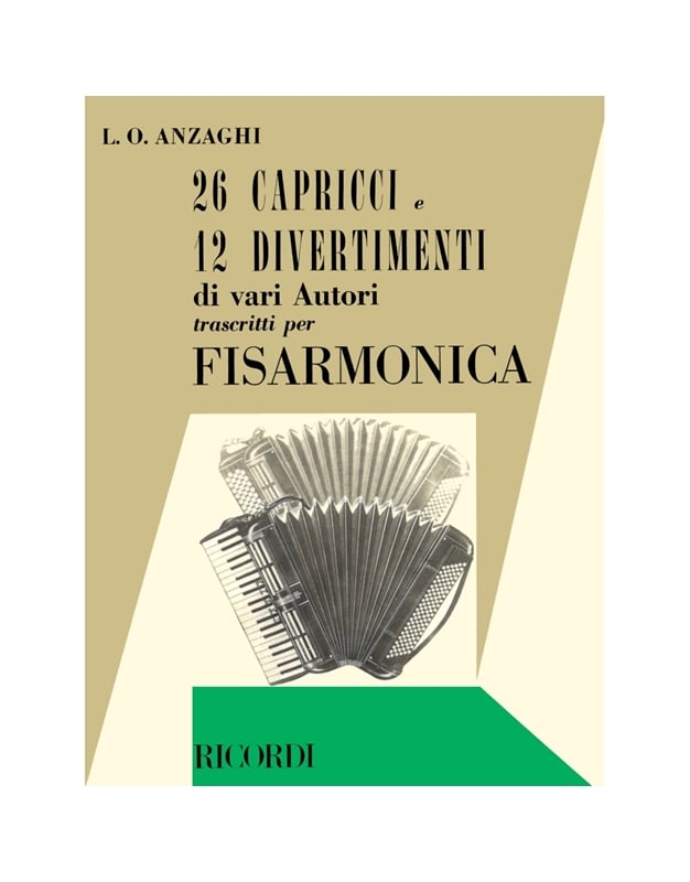 Anzaghi Luigi Oreste - 26 Capricci & 12 Divertimenti (Transcription For Accordion)