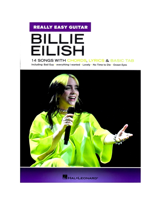 Billie Eilish - 14 Songs With Chords, Lyrics & Basic Tab (Really Easy Guitar)